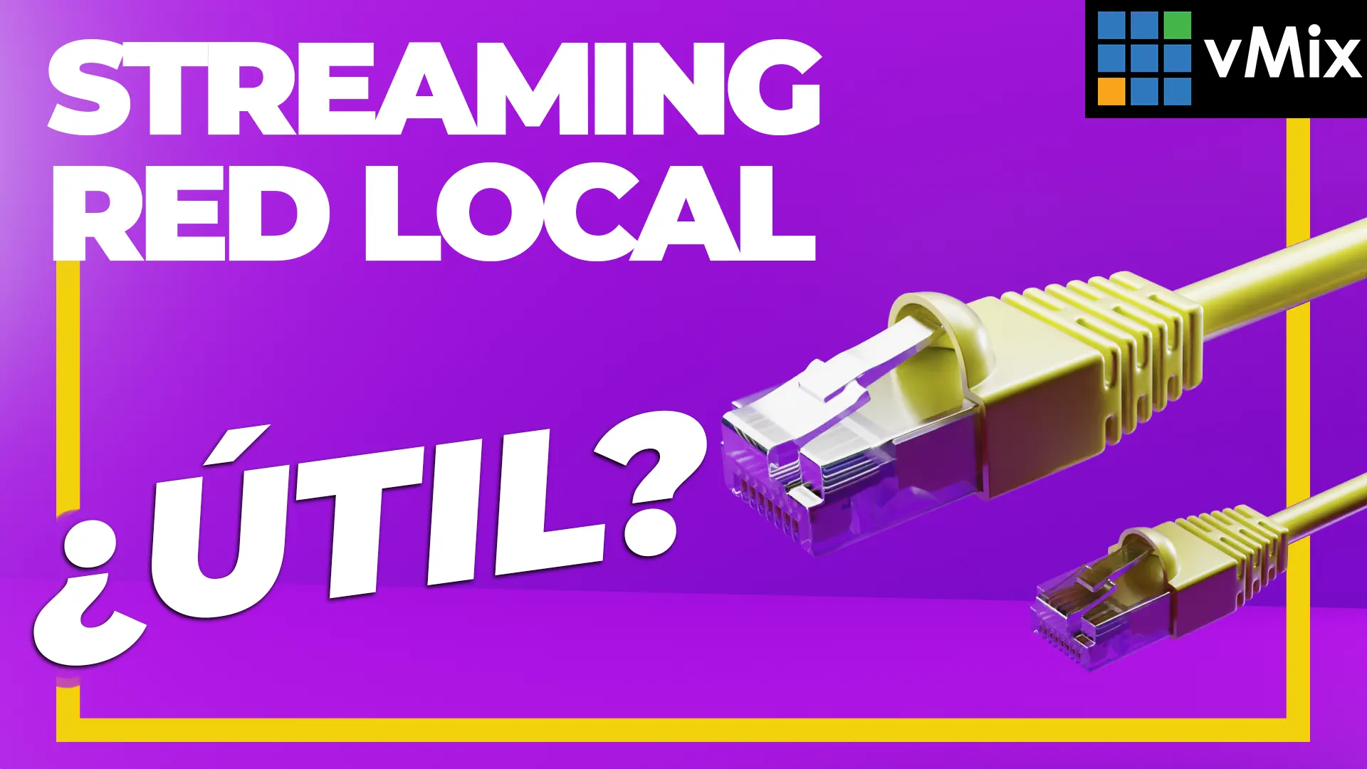 Aprende a usar LiveLAN para vMix